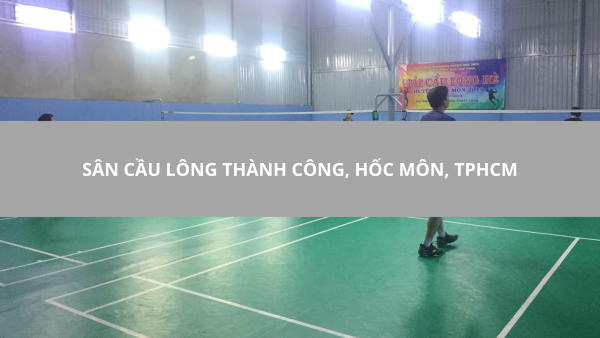 Sân cầu lông Thành Công