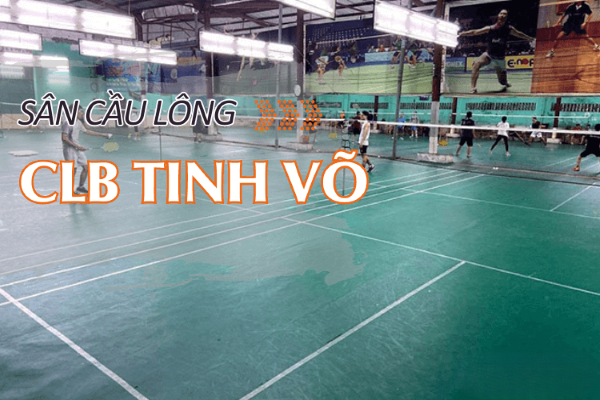 Sân cầu lông quận 5 Tinh Võ